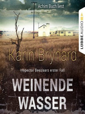 cover image of Weinende Wasser--Inspector Beeslaar, Fall 1